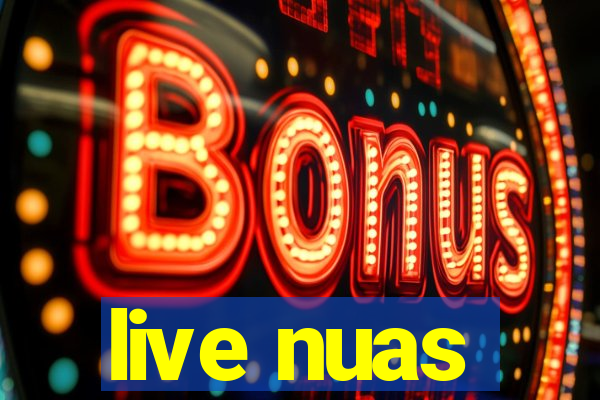 live nuas